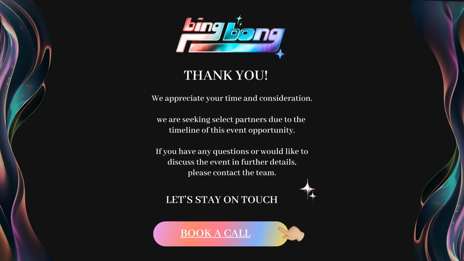 Closing slide: chrome Bing Bong logo, thank you copy and an iridescent gradient Book a Call button